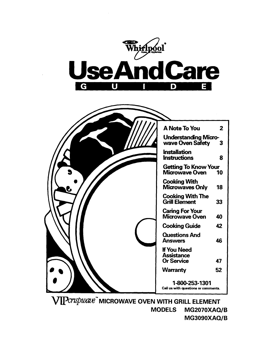 Whirlpool MG207OXAB, MG207OXAQ, MG3090XAB, MG3090XAQ warranty Microwaves, If You Need 