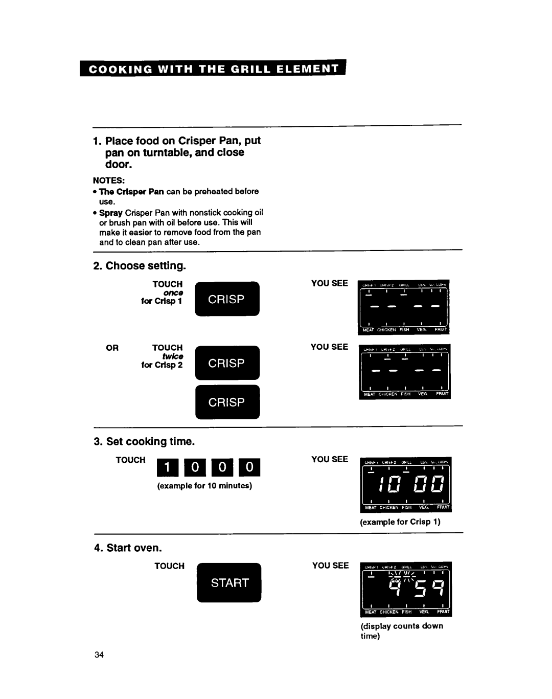 Whirlpool MG3090XAB, MG207OXAQ, MG207OXAB, MG3090XAQ warranty Choose setting Set cooking time, Example for Crisp 