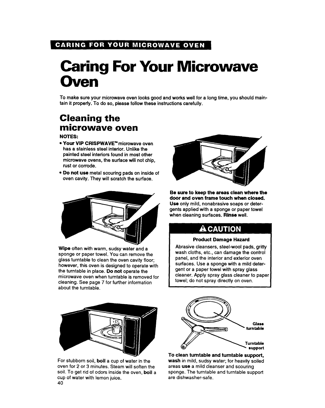 Whirlpool MG207OXAQ, MG207OXAB warranty Caring For Your Microwave Oven, Cleaning the microwave oven, Product Damage Hazard 