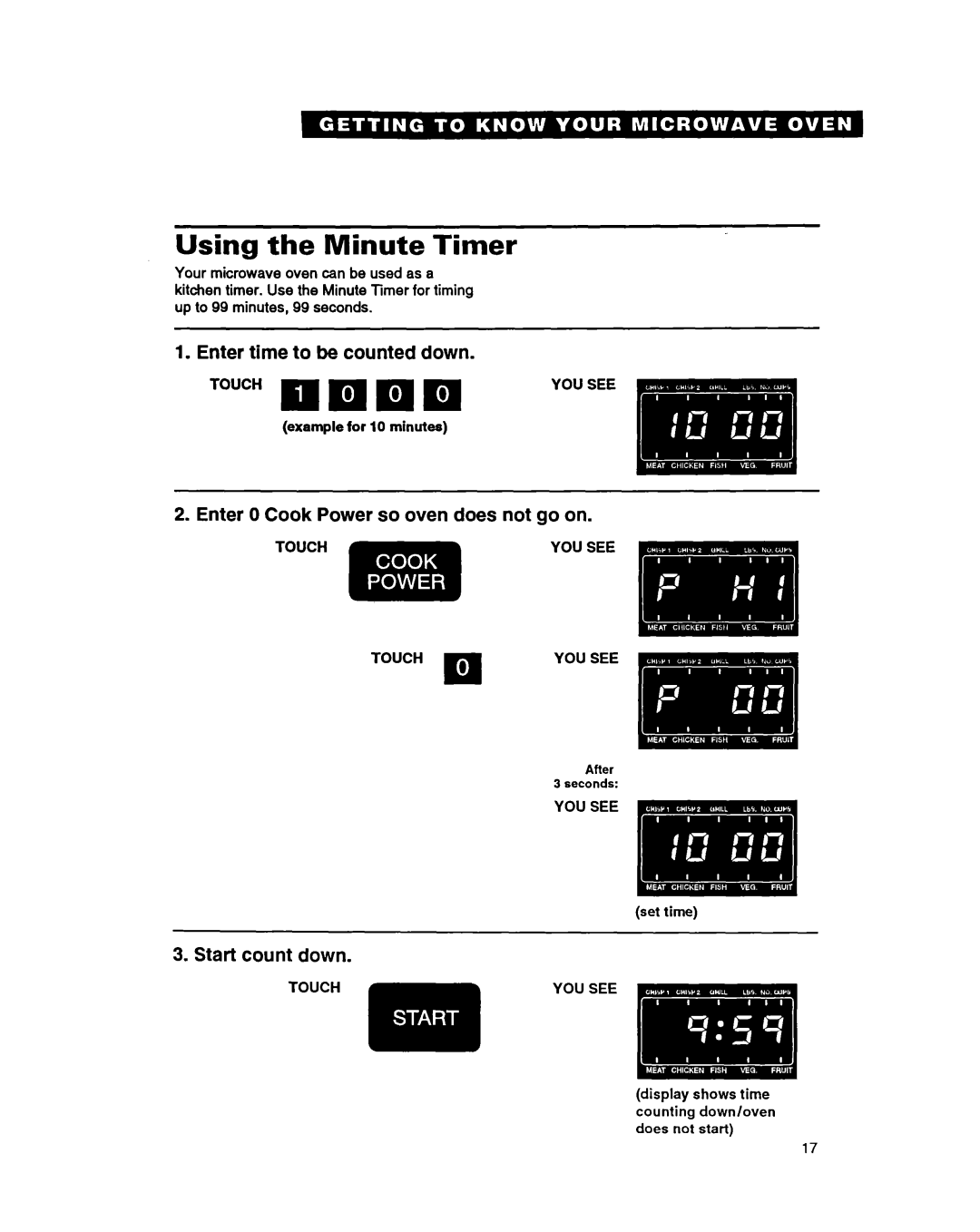 Whirlpool MG207OXAB Using the Minute Timer, Enter time to be counted down, Enter 0 Cook Power so oven does not go on 
