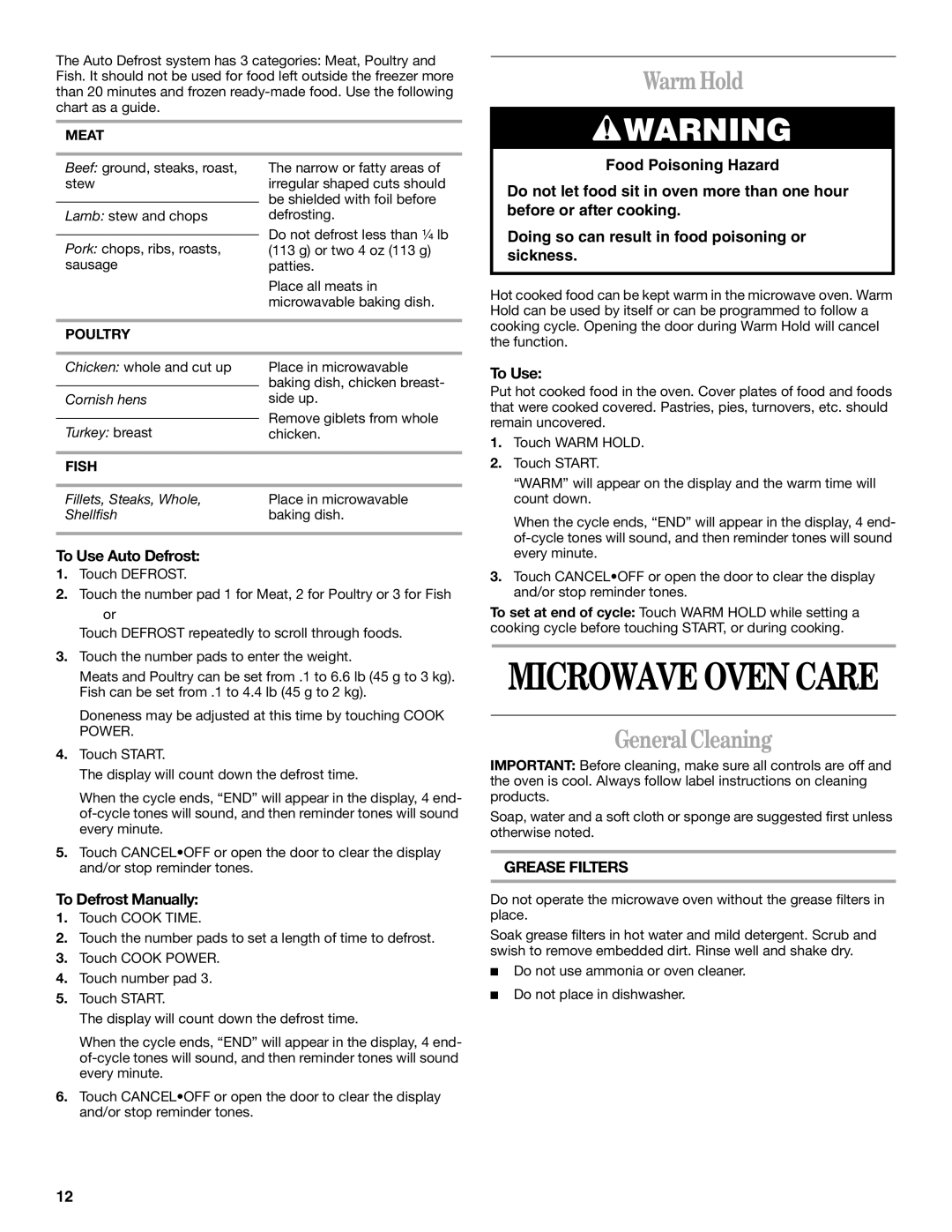 Whirlpool MH1141XM manual Warm Hold, General Cleaning, To Use Auto Defrost, To Defrost Manually 