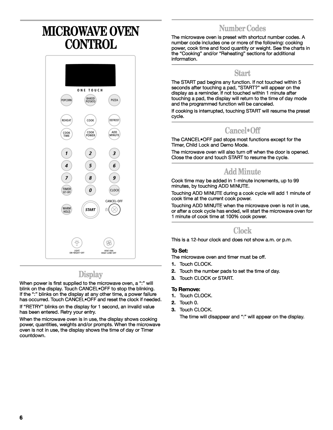 Whirlpool MH1141XM Microwave Oven Control, Display, Number Codes, Start, CancelOff, Add Minute, Clock, To Set, To Remove 