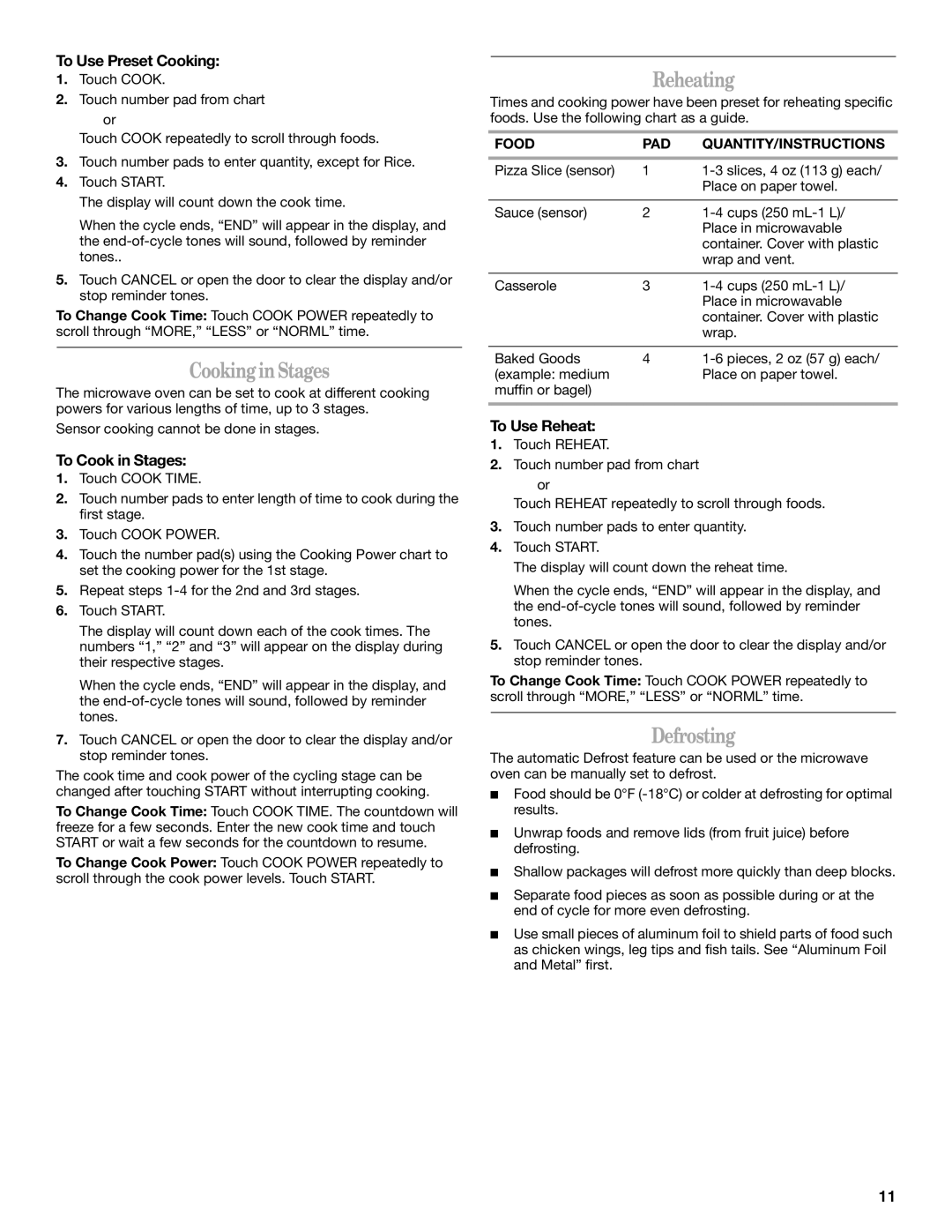 Whirlpool MH2155XP manual Cooking in Stages, Reheating, Defrosting 