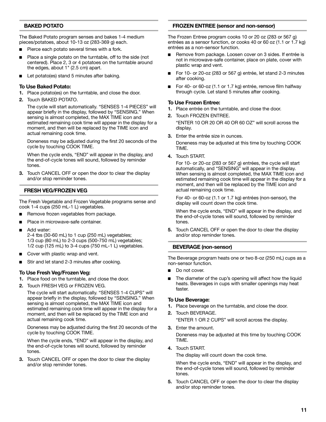Whirlpool MH2175XS To Use Baked Potato, To Use Fresh Veg/Frozen Veg, Frozen Entree sensor and non-sensor, To Use Beverage 