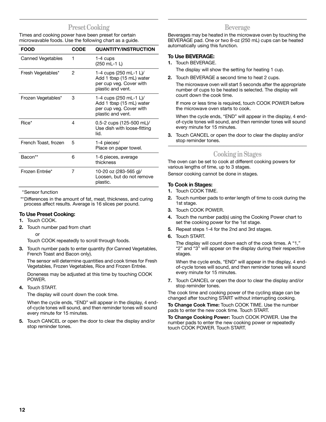 Whirlpool MH3185XP manual Preset Cooking, Beverage, Cooking in Stages 