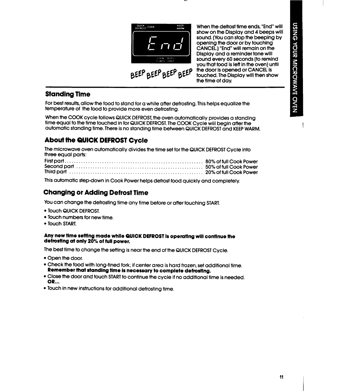 Whirlpool MH6100XY manual Sfandlng Tlme, About the Quick DEFROSTCycle, Changing or Adding Defrost Time 