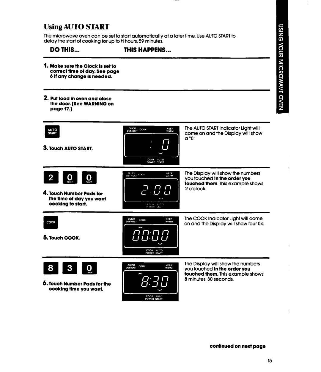 Whirlpool MH6100XY manual Using Auto Start, Exiedlnth?orderyou, Touch Cook Touch Number Pads for the cooklng tlme you want 