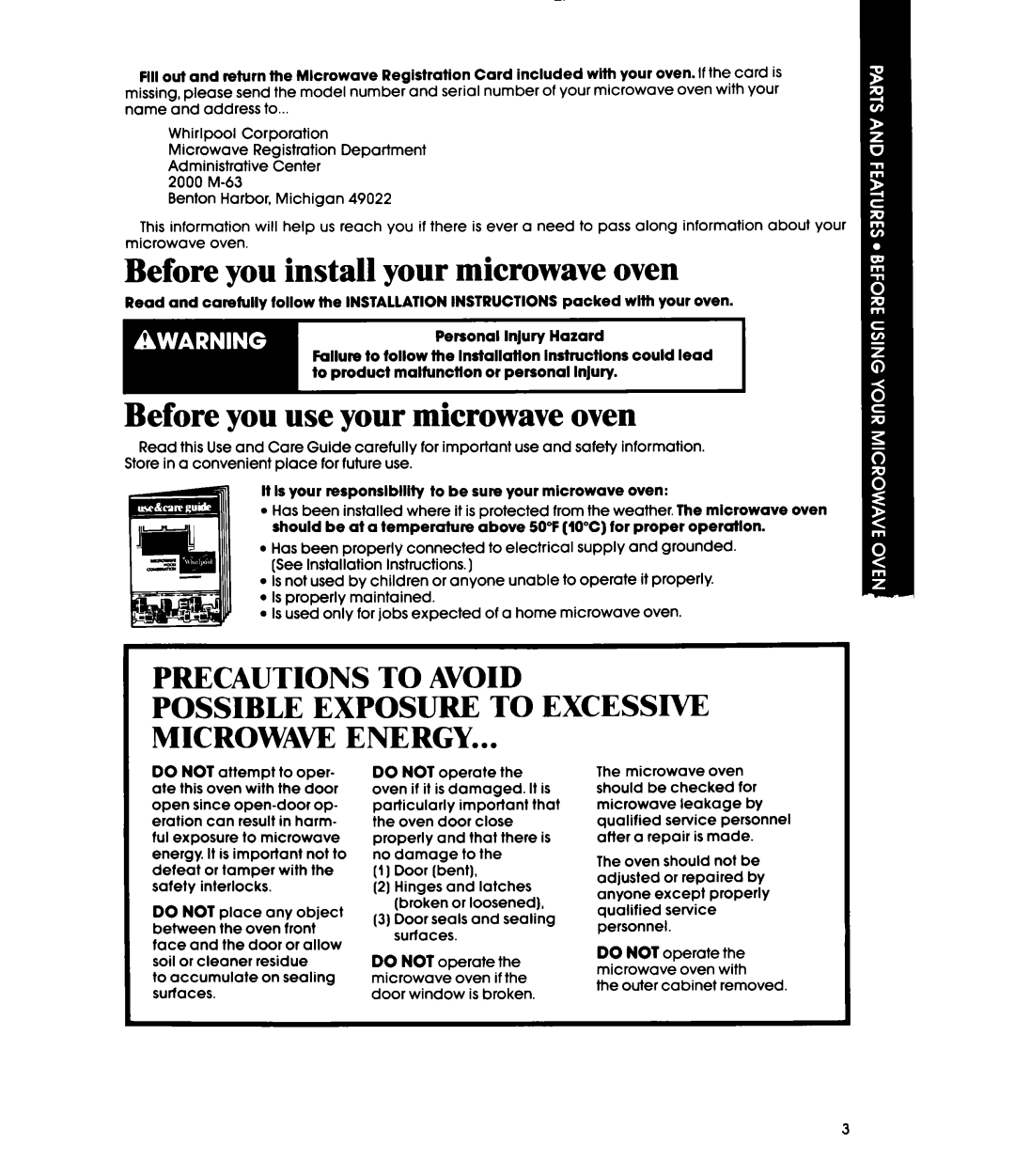 Whirlpool MH6100XY manual Before you install your microwave oven, Before you use your microwave oven, Precautions To Avoid 