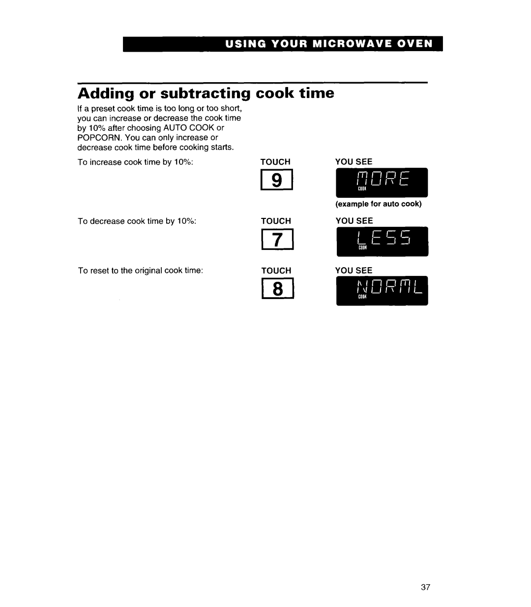 Whirlpool MH6110XE warranty Adding or subtracting, Cook time 