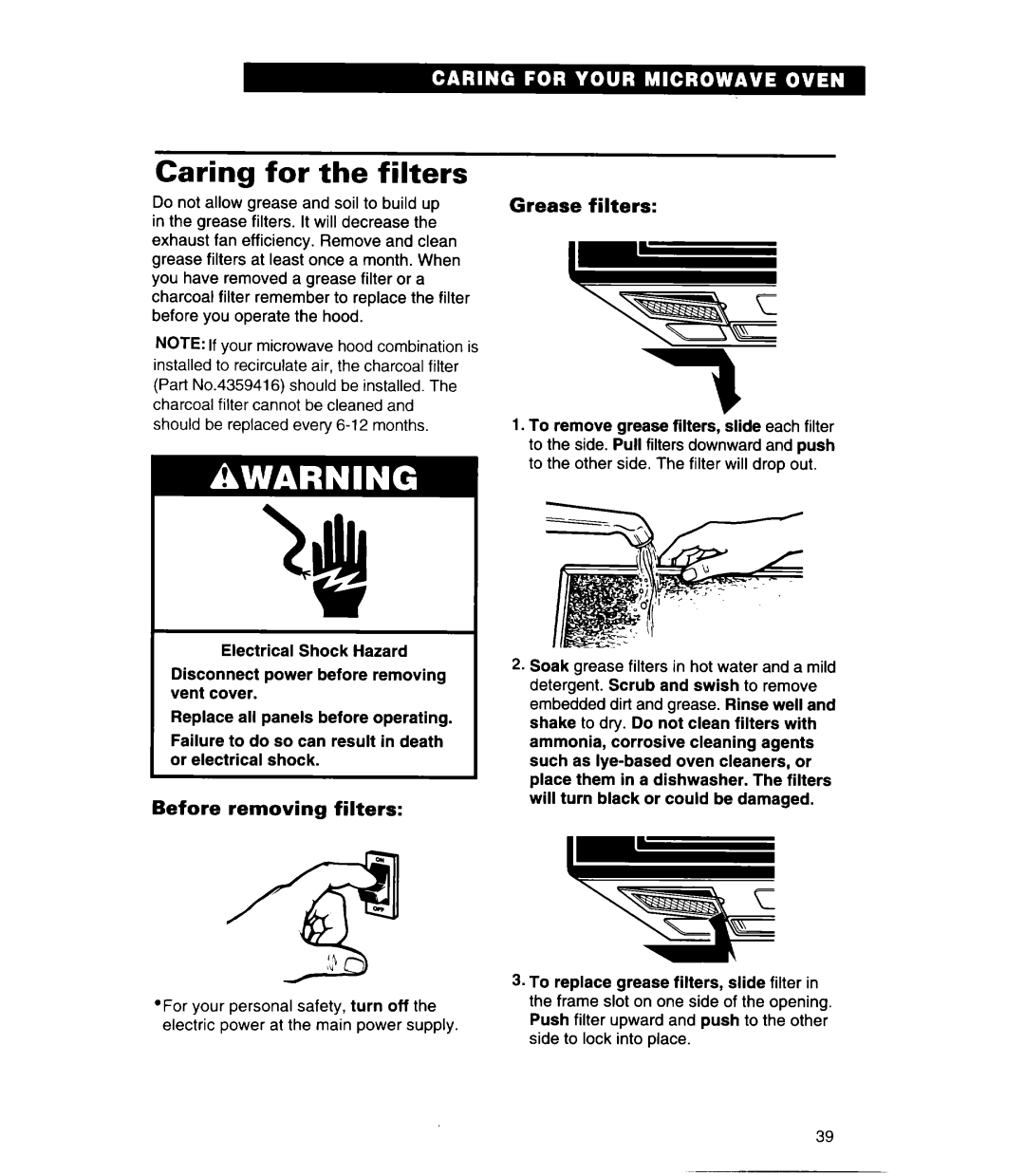 Whirlpool MH6110XE warranty Caring for the filters, Grease filters, Before removing filters 