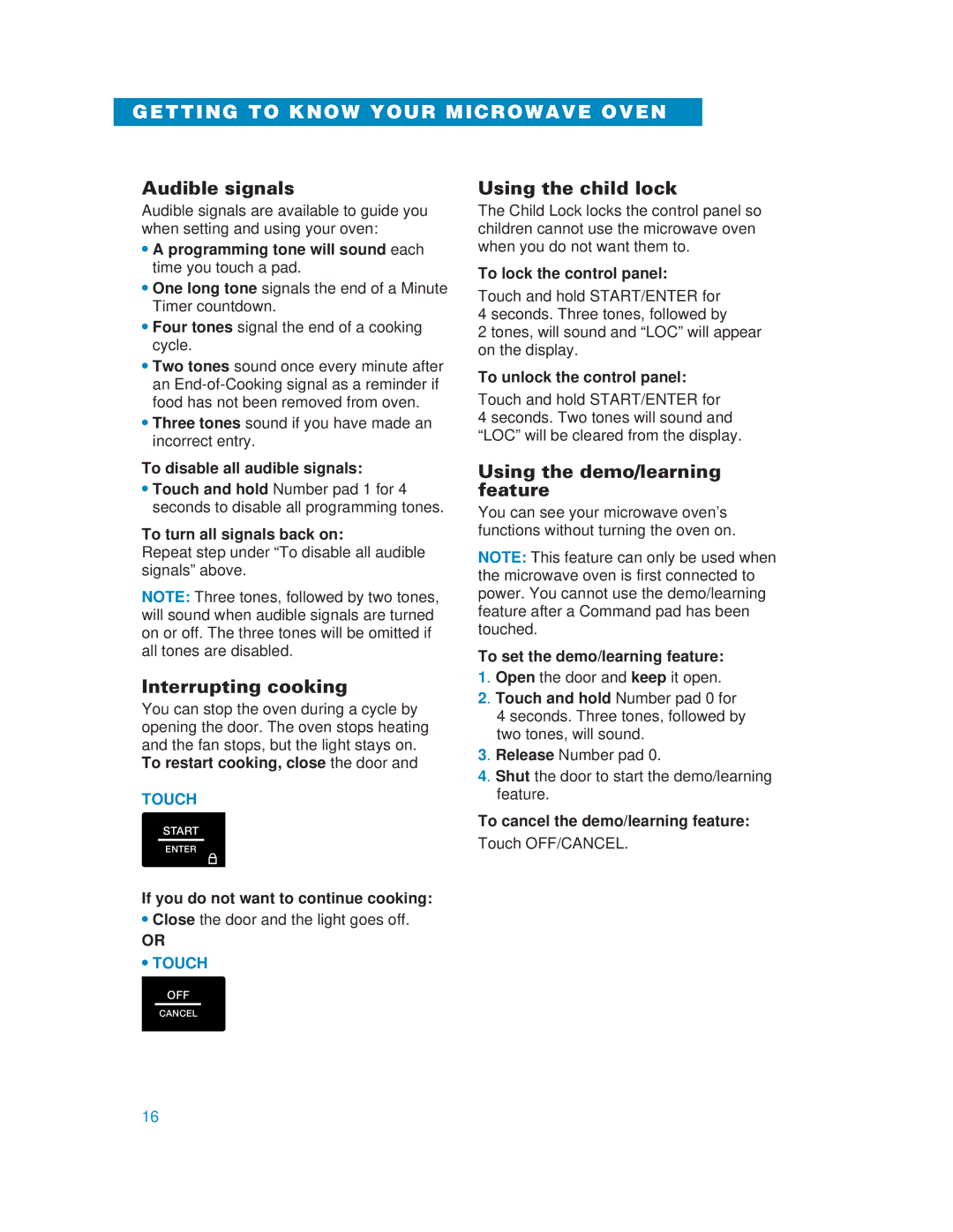 Whirlpool YMH6130XE Audible signals, Interrupting cooking, Using the child lock, Using the demo/learning feature 