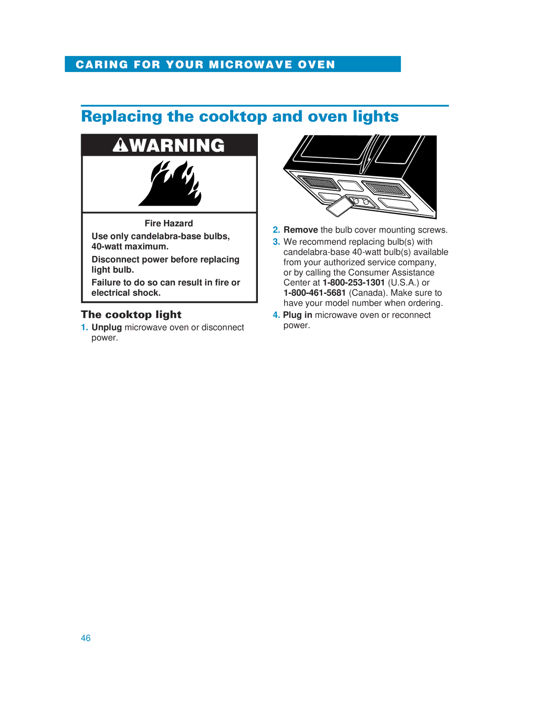 Whirlpool YMH6130XE warranty Replacing the cooktop and oven lights, Cooktop light 