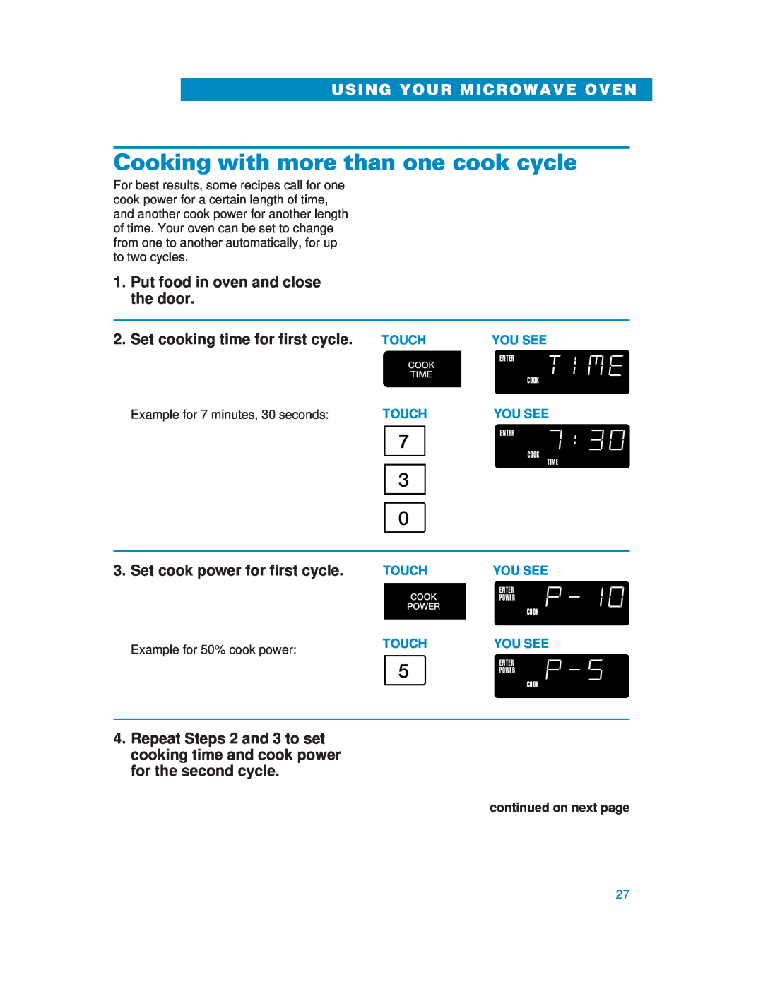 Whirlpool YMH6130XE Cooking with more than one cook cycle, Set cooking time for first cycle, Using Your Microwave Oven 