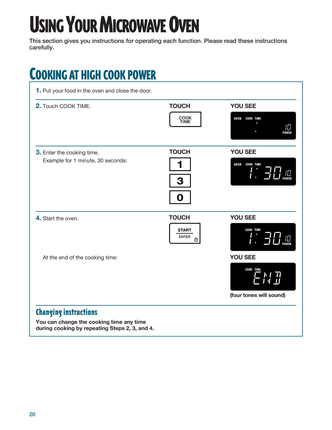 Whirlpool YMH6140XF installation instructions Cooking AT High Cook Power, Changing instructions, Four tones will sound 