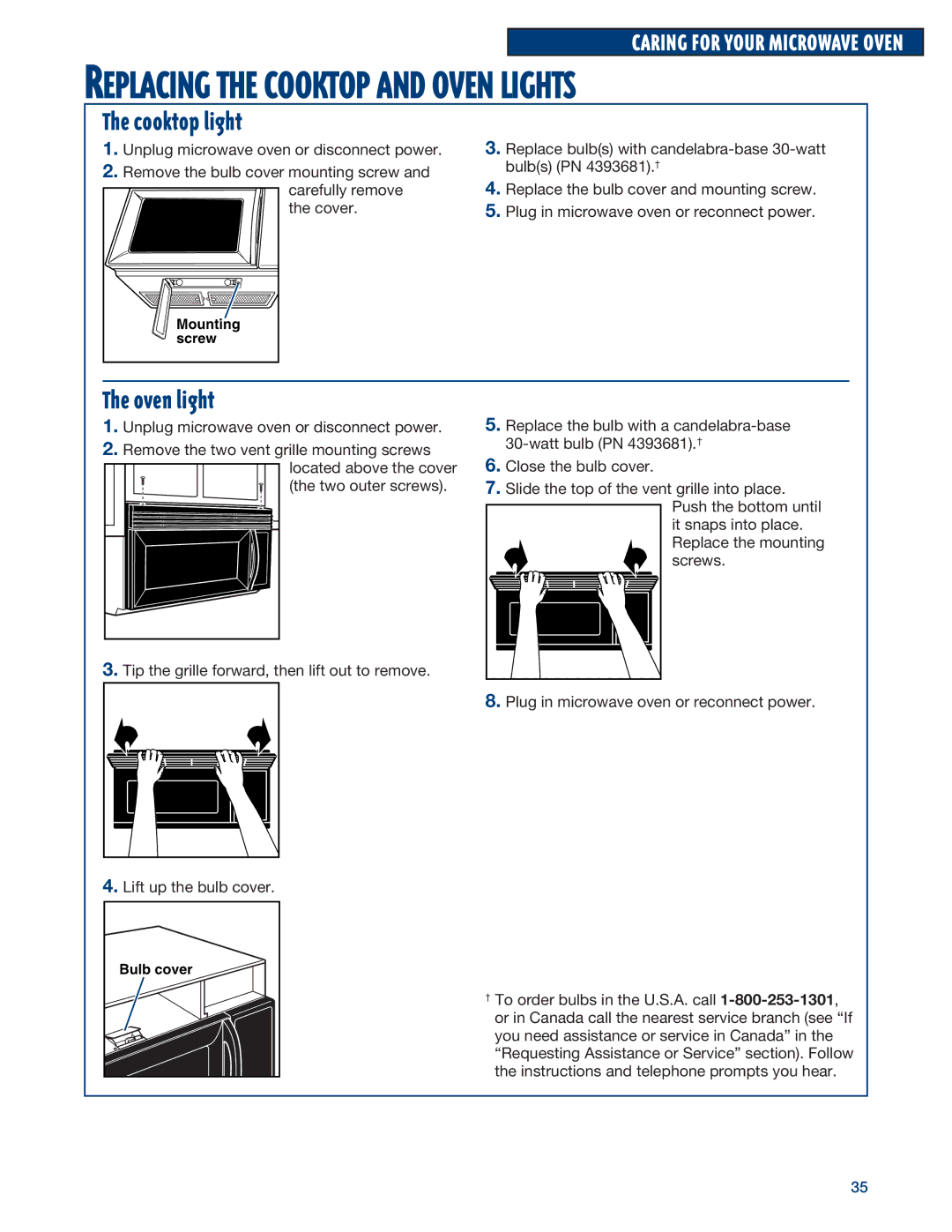 Whirlpool YMH6140XF installation instructions Replacing the Cooktop and Oven Lights 