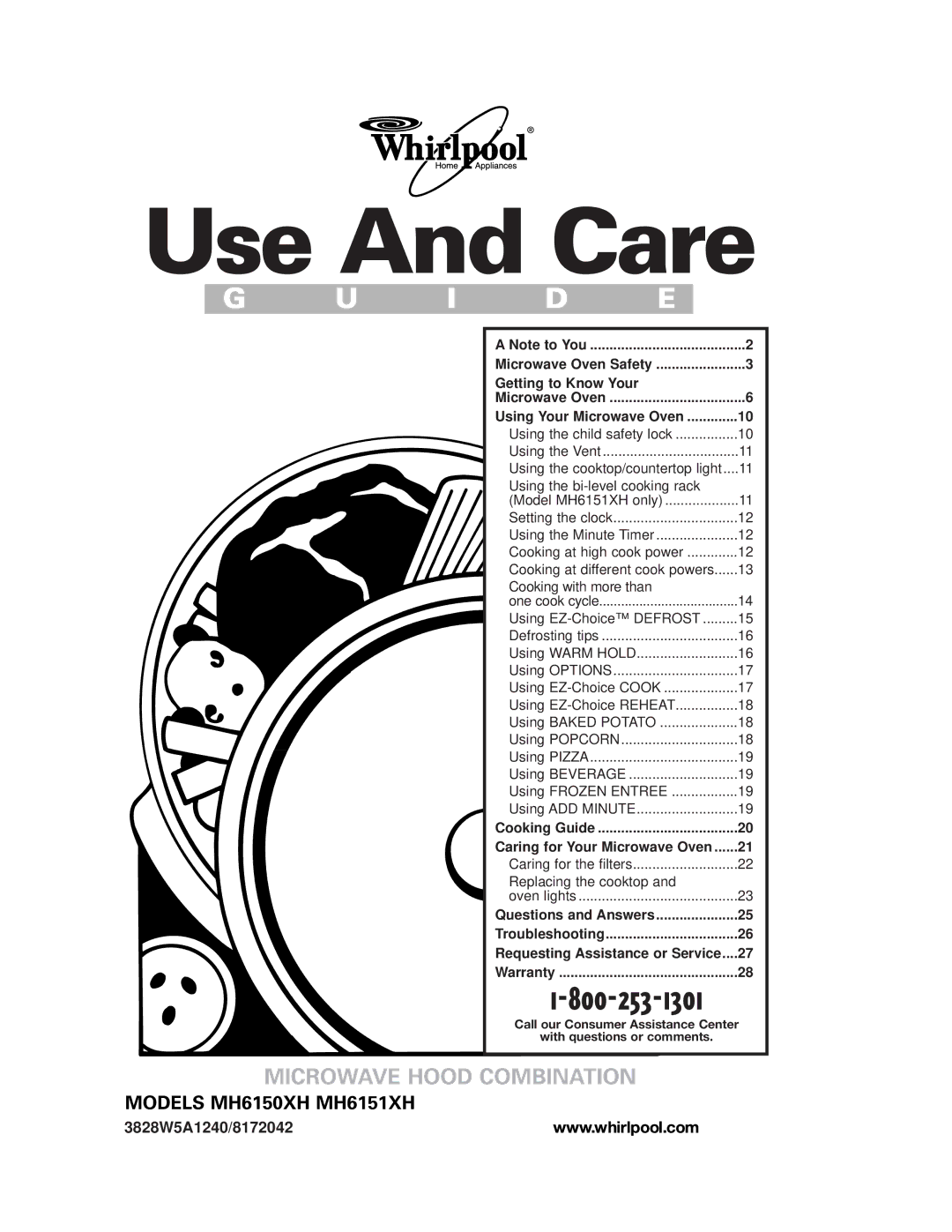 Whirlpool MH6151XH, MH6150XH warranty Use And Care, 3828W5A1240/8172042 