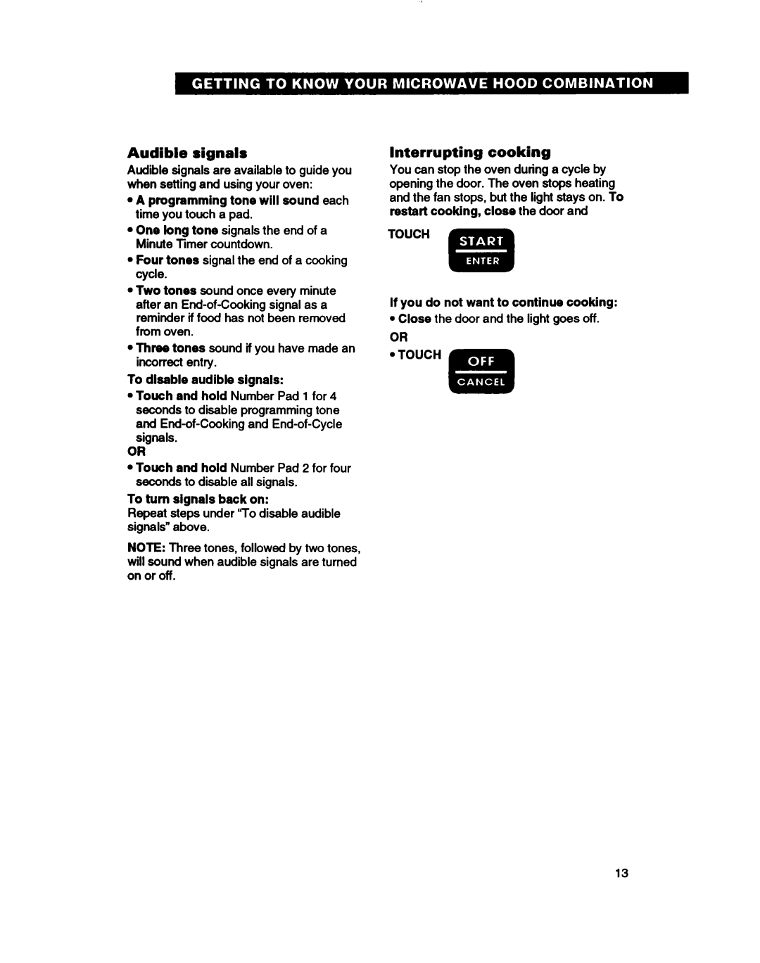 Whirlpool MH61lqXB warranty Audible signals, Interrupting cooking, To disable audible signals, To turn signals back on 