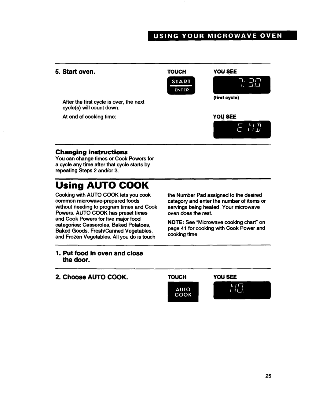 Whirlpool MH61lqXB warranty Using Auto Cook, Put food in oven and close the door Choose Auto Cook 