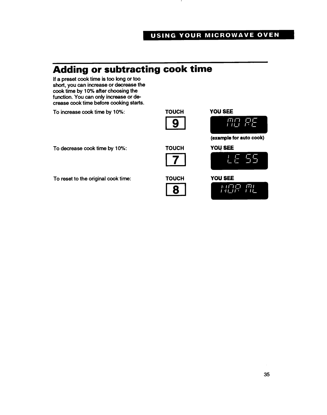 Whirlpool MH61lqXB warranty Adding or subtracting cook time 