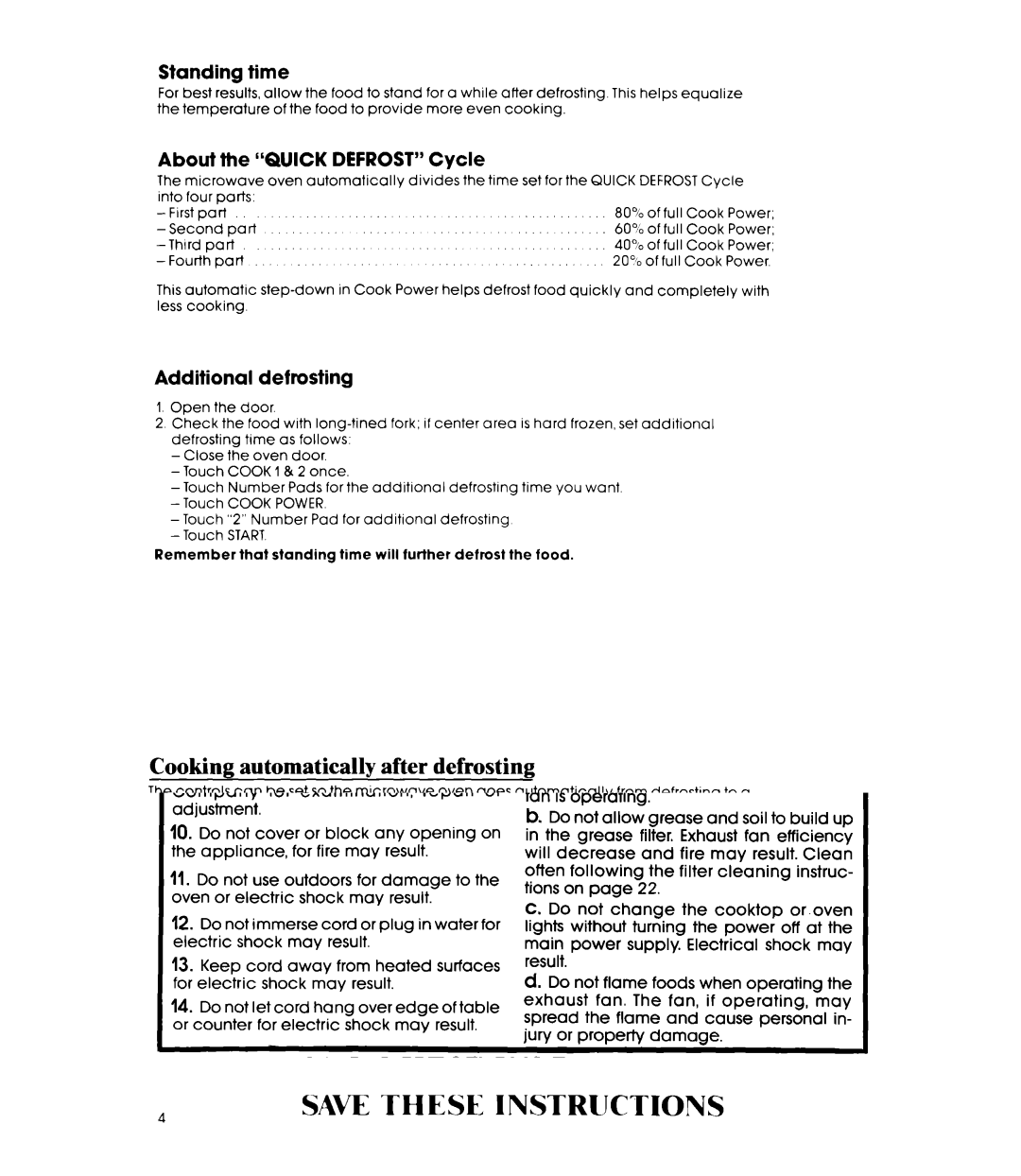 Whirlpool MH6600XM manual Cooking automatically after defrosting, Standing time, About the Quick Defrost Cycle 