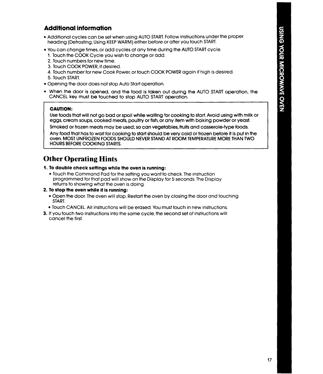 Whirlpool MH6600XW manual Other Operating Hints, Additional information, To double check settings while the oven is running 