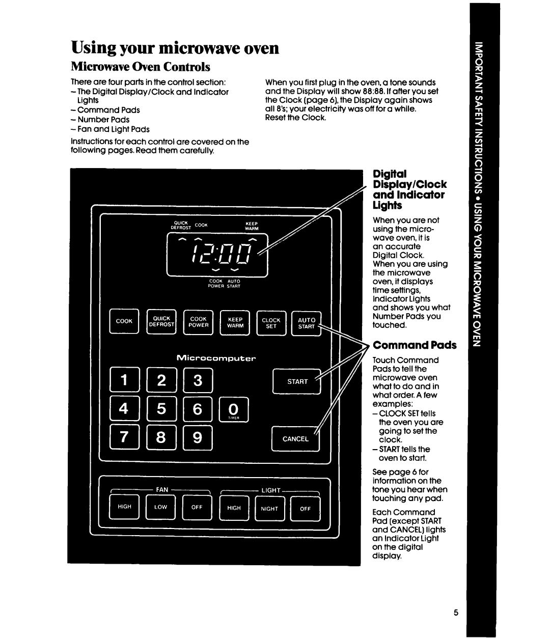 Whirlpool MH6600XW manual Using your microwave oven, Microwave Oven Controls, Digital Display/Clock and Indicator lights 