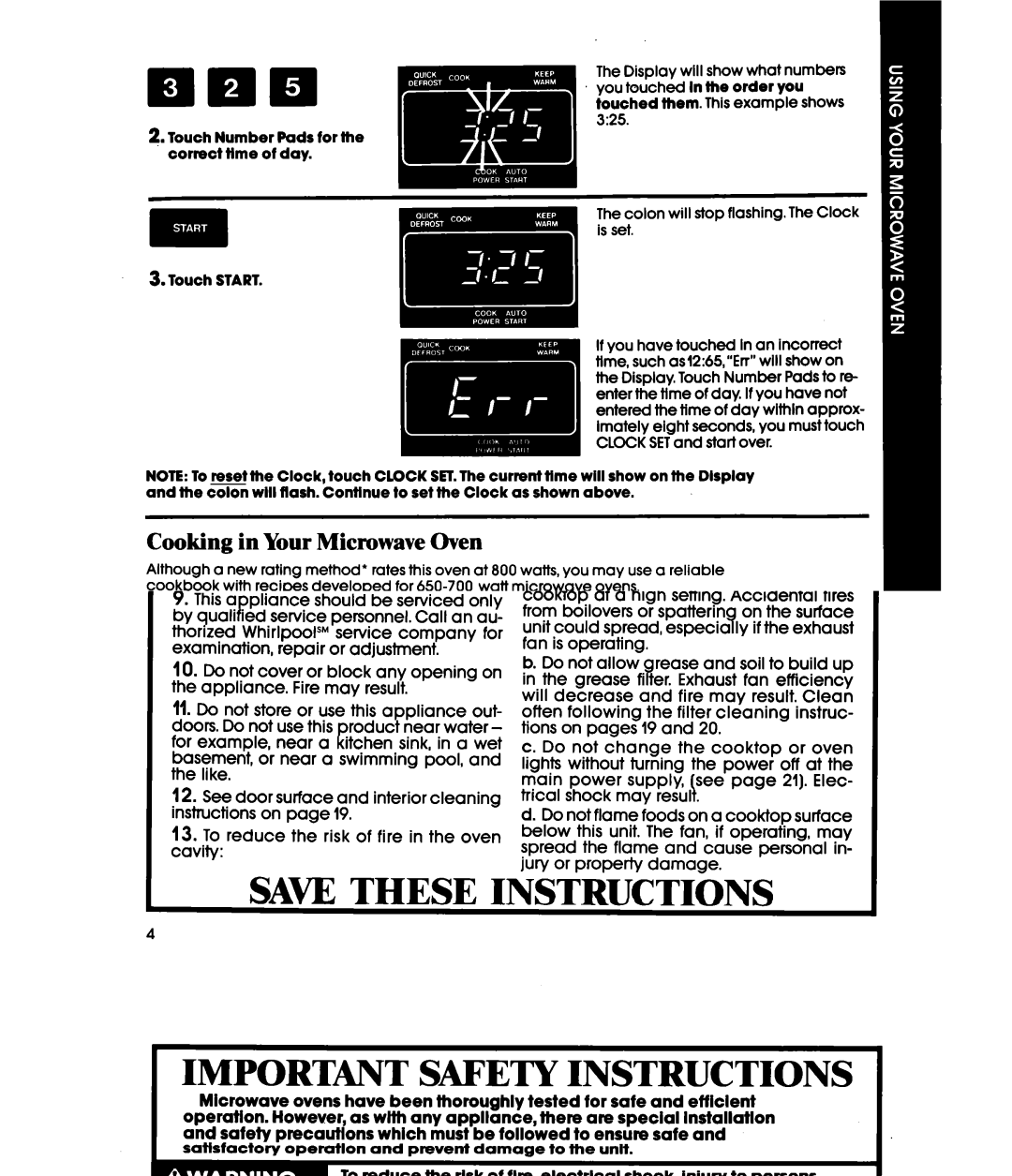 Whirlpool MH6600XWl, MH66OOXXO manual Cooking in Your Microwave Oven, Cooking at High Cook Power 