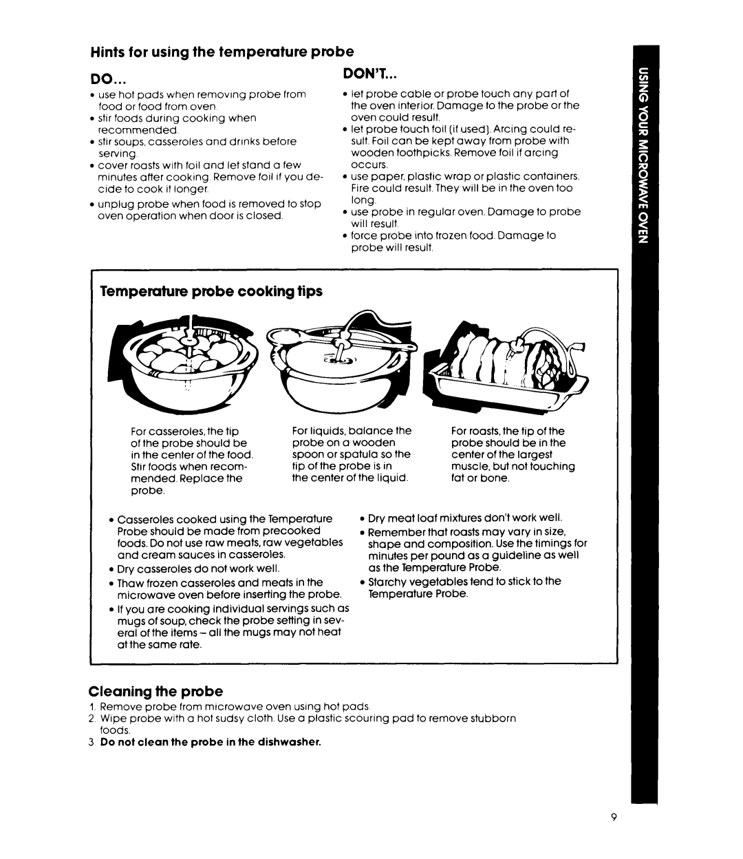 Whirlpool MH6700XM manual Hints for using the temperature probe, Don’T, Temperature probe cooking tips, Cleaning the probe 