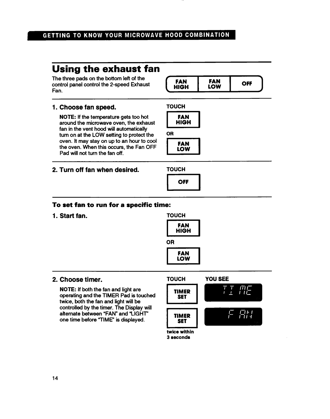 Whirlpool MH7110XB warranty Using the exhaust fan, Choose fan speed, Turn off fan when desired, Start fan, Choose timer 