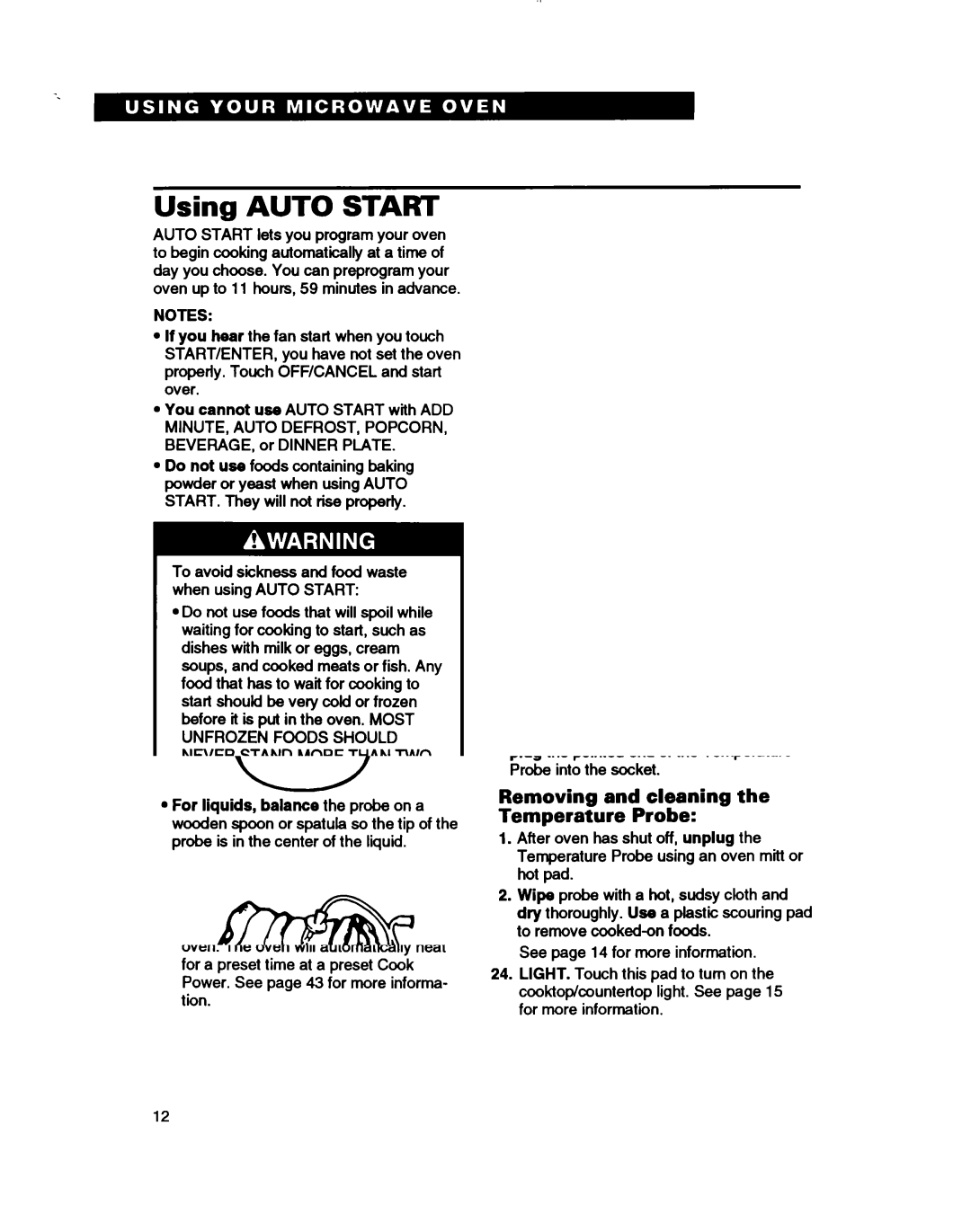 Whirlpool MH7110XB warranty Using Auto Start 