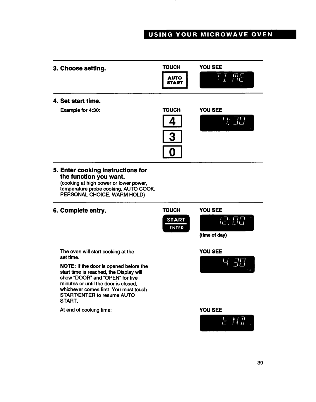 Whirlpool MH7110XB warranty Choose setting Set start time, Enter cooking instructions for the function you want 