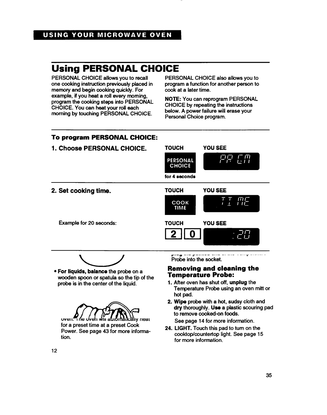 Whirlpool MH7110XB Using Personal Choke, Choose Personal Choice Set cooking time, To program Personal Choice, WpgaA 