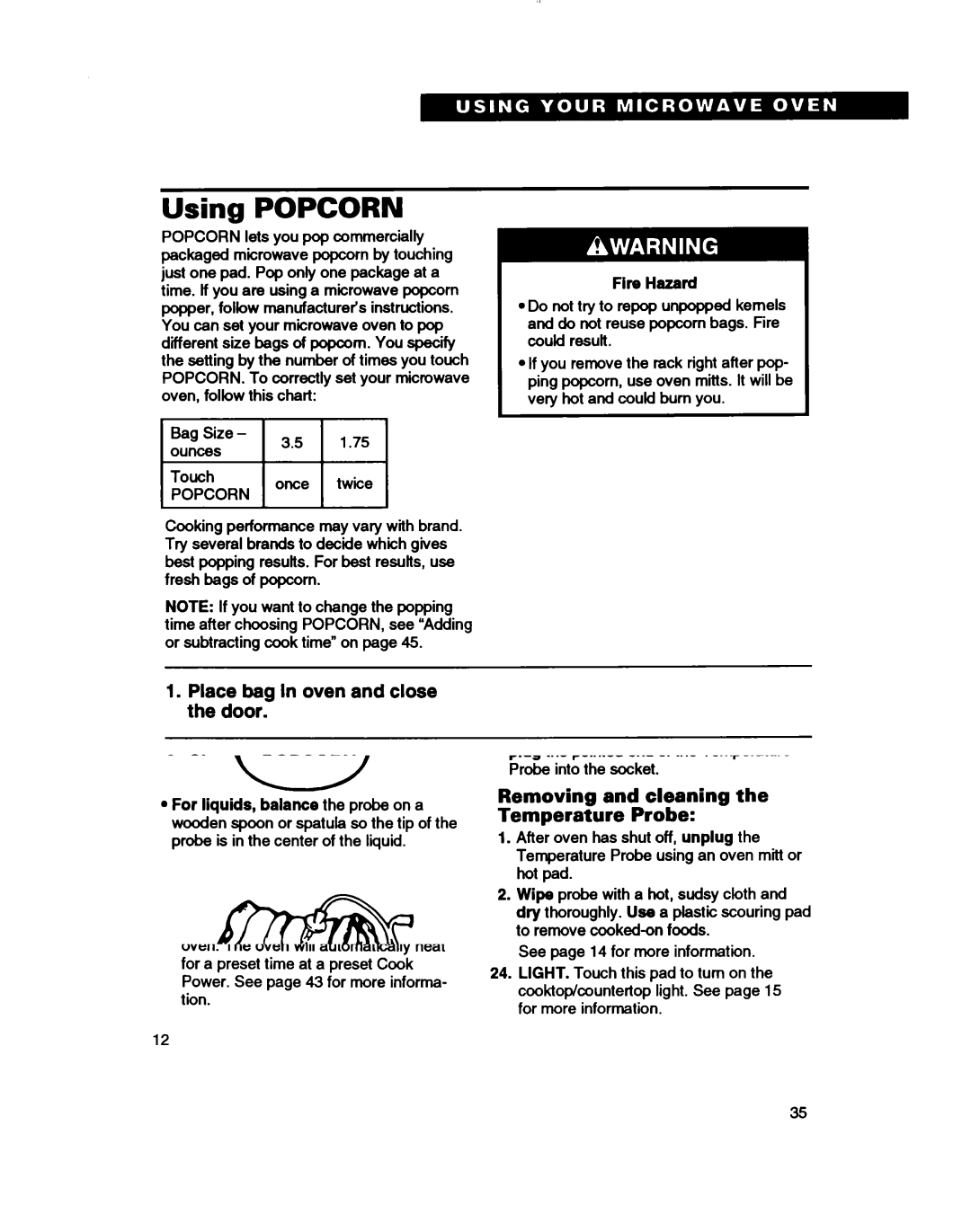 Whirlpool MH7110XB warranty Using Popcorn, Place bag In oven and close the door Choose Popcorn 