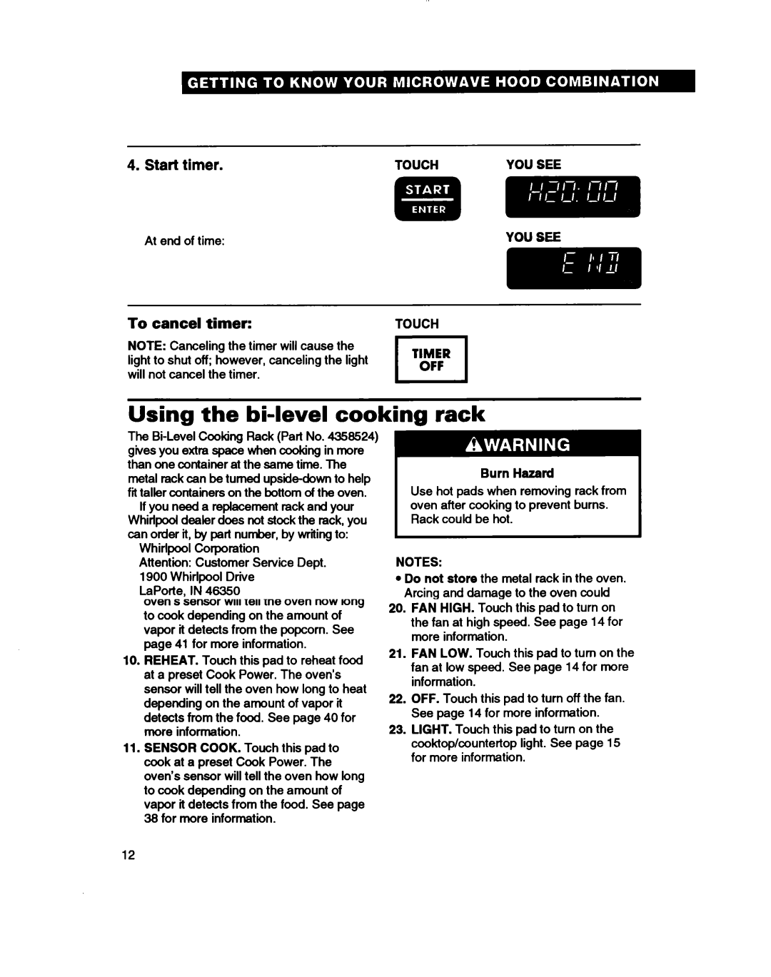 Whirlpool MH7115XB warranty Using the bi-level cooking rack, Inserting the rack, First position, Burn Hazard 