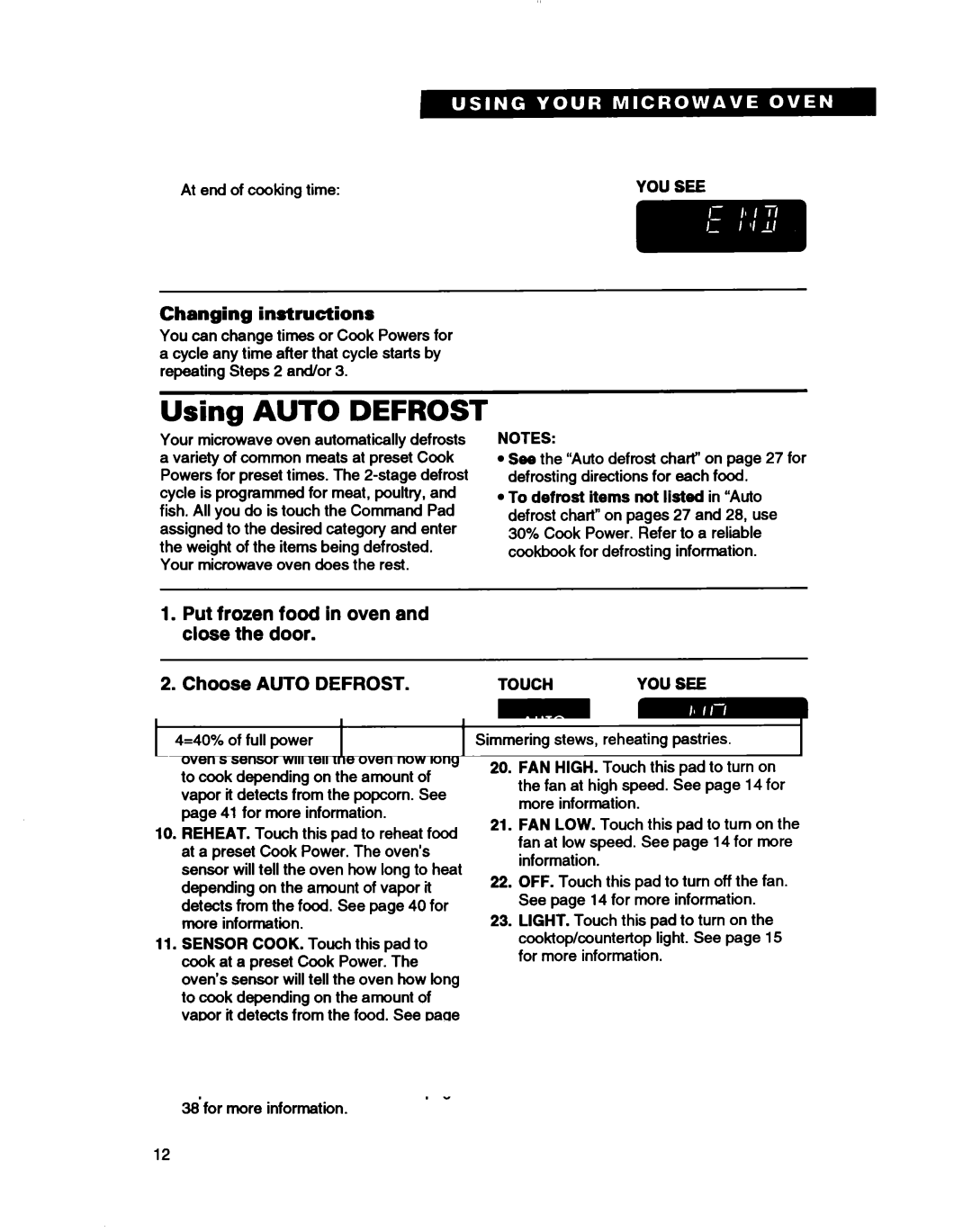 Whirlpool MH7115XB warranty Using Auto Defrost, Then 