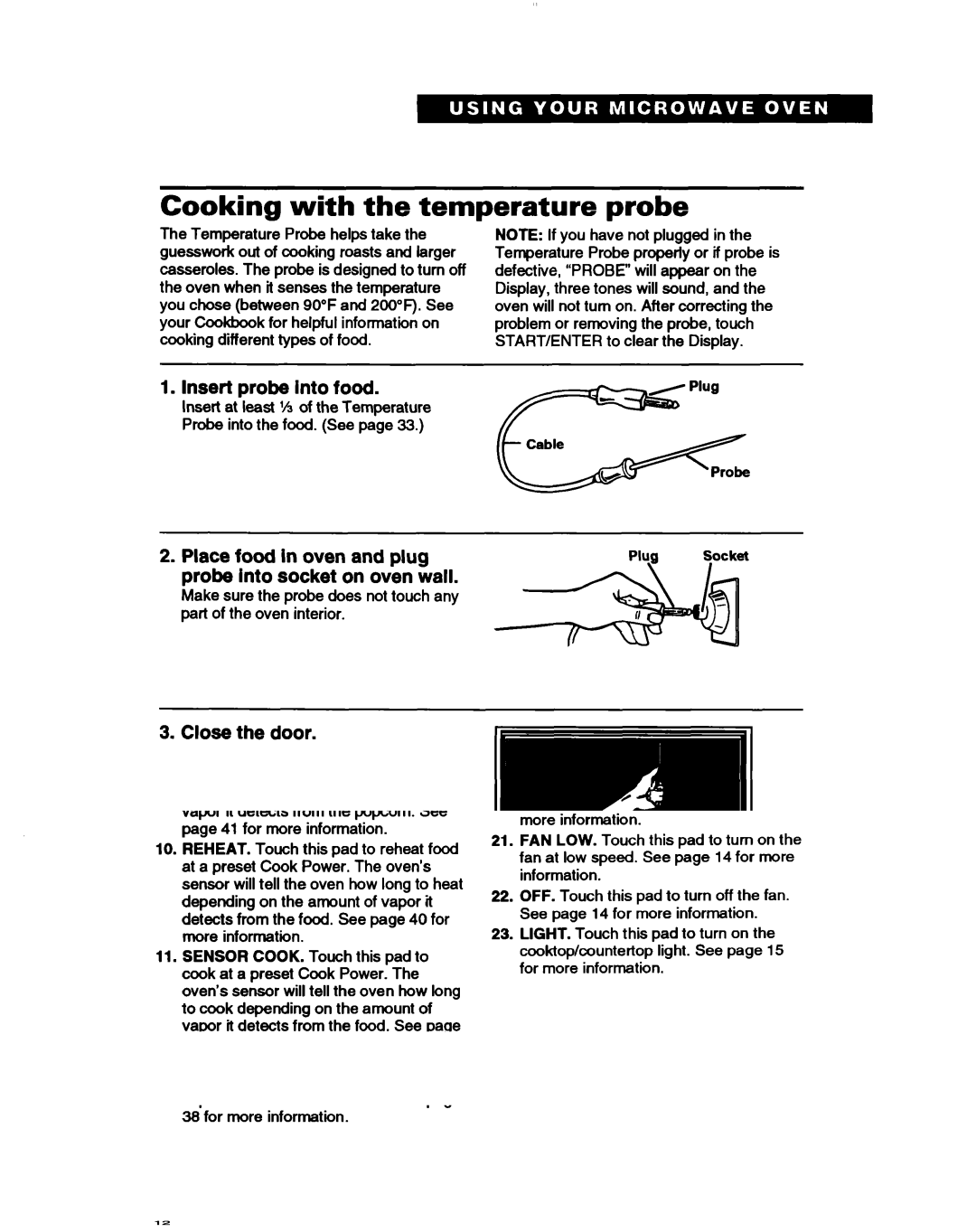 Whirlpool MH7115XB warranty Cooking with the temperature probe 