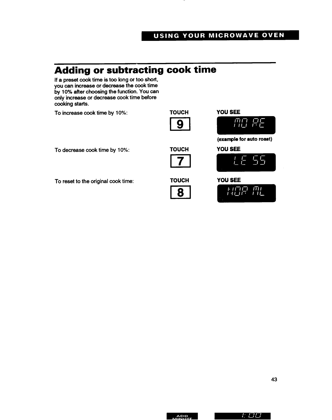 Whirlpool MH7115XB warranty Adding or subtracting cook time 