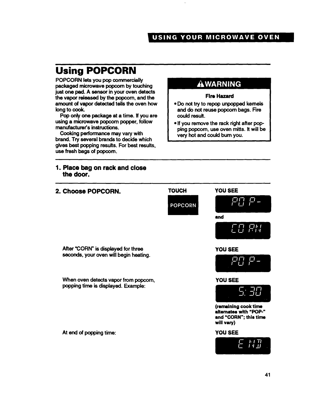 Whirlpool MH7115XB warranty Using POPCORN, Place bag on rack and close the door, Choose POPCORN 