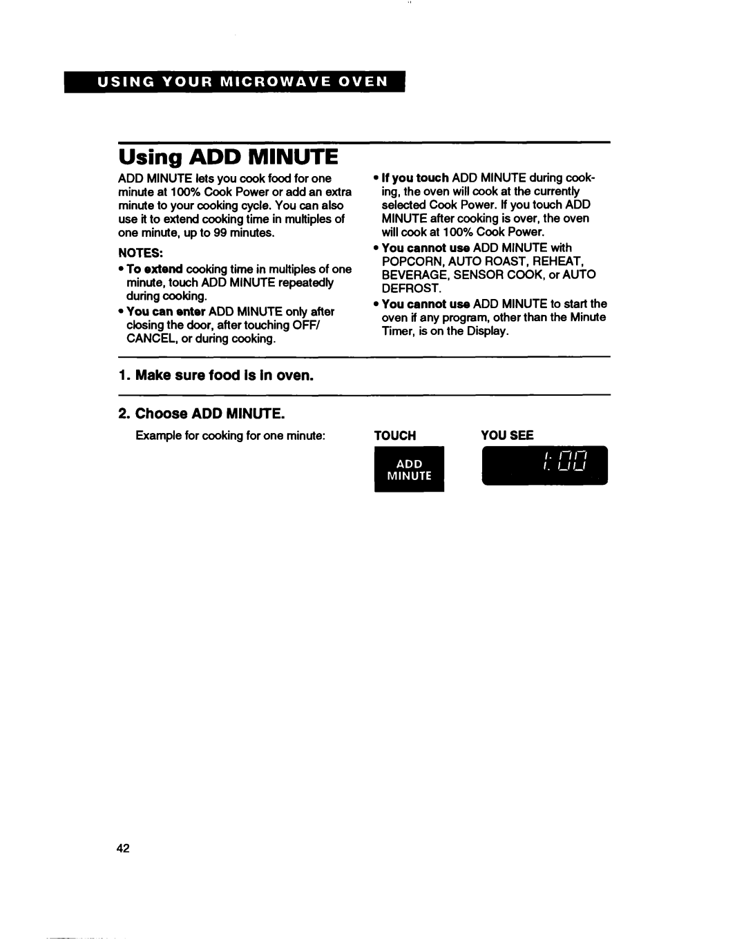 Whirlpool MH7115XB warranty Using ADD MINUTE, Make sure food is in oven 2.Choose ADD MINUTE, Touch 
