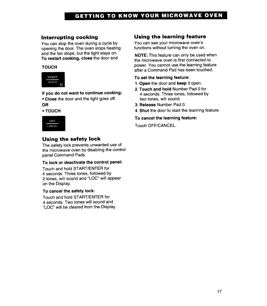 Whirlpool MH7130XE warranty Interrupting cooking, Using the safety lock, Using the learning feature 