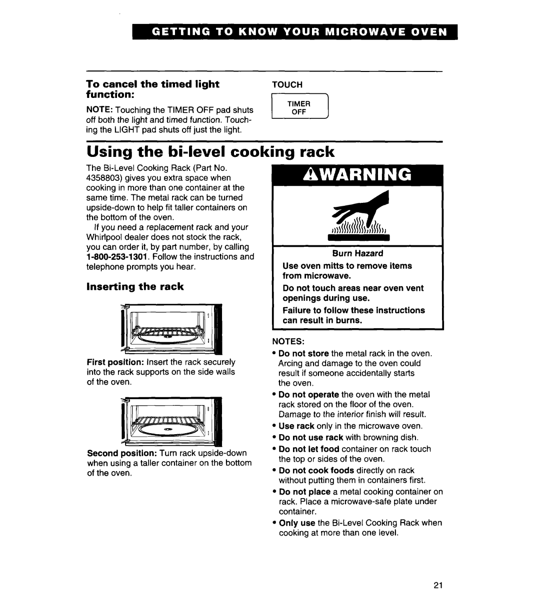 Whirlpool MH7130XE warranty Using the bi-level cooking, Rack, To cancel the timed light, Function, Inserting the rack 