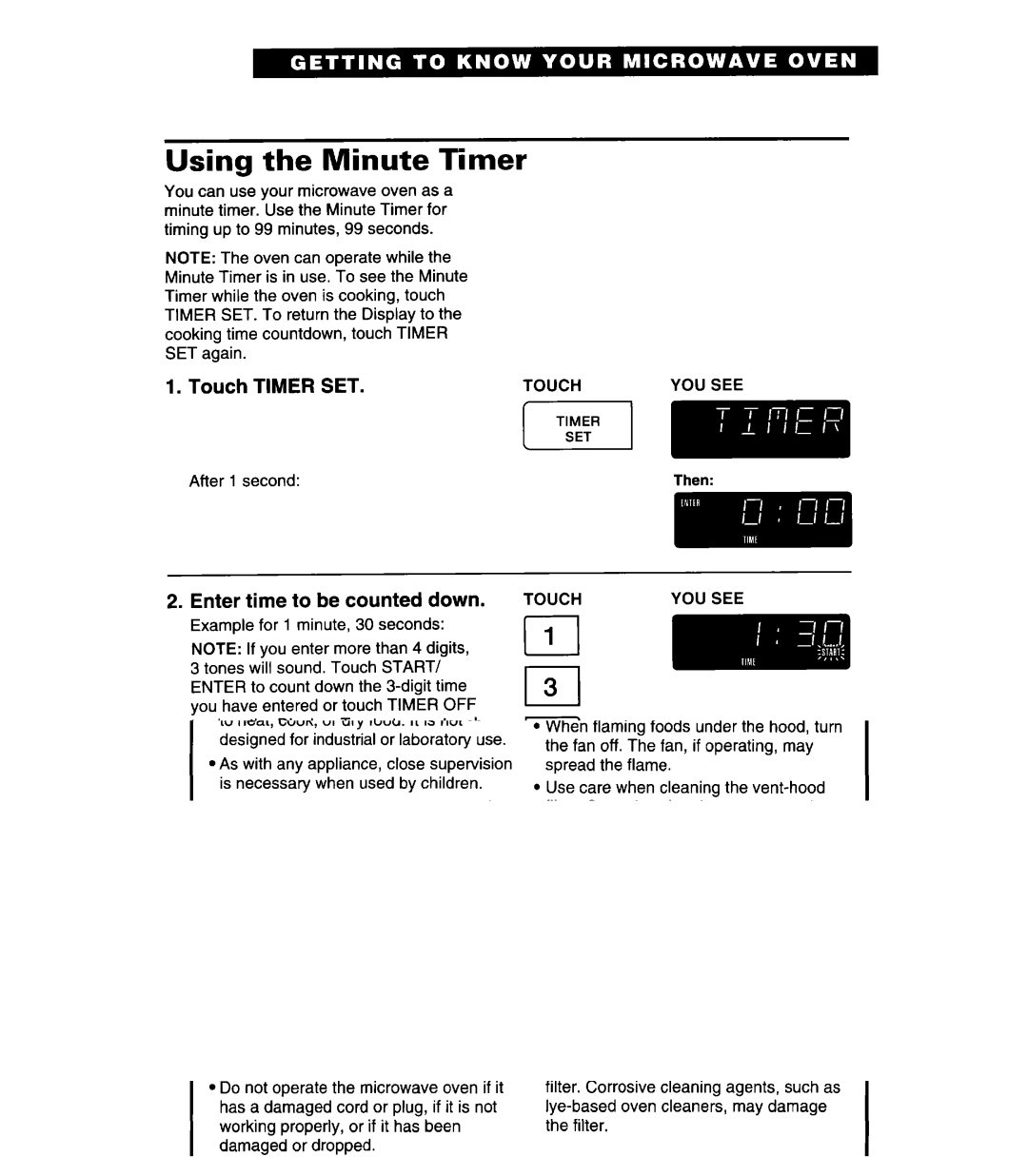 Whirlpool MH7130XE warranty Using the Minute Timer, Enter time to be counted down 