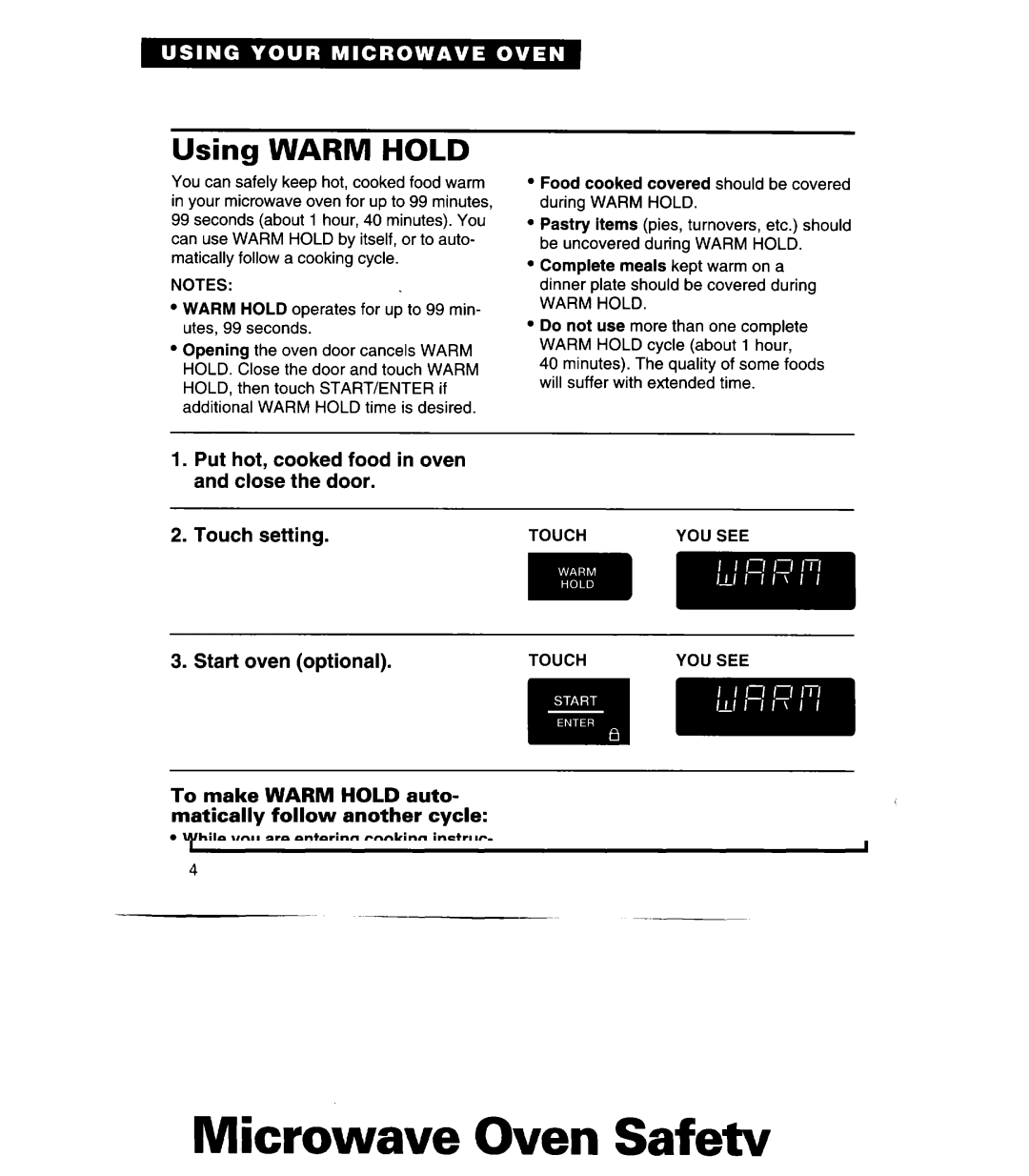 Whirlpool MH7130XE warranty Using Warm Hold, To make Warm Hold auto- matically follow another cycle 