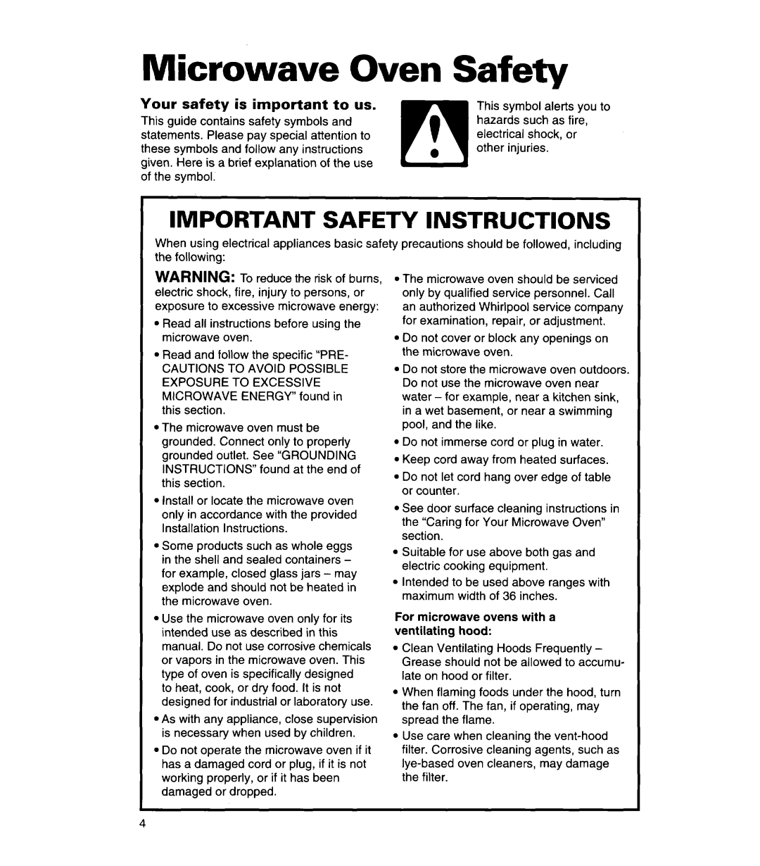 Whirlpool MH7130XE warranty Your safety is important to us, For microwave ovens with a ventilating hood 