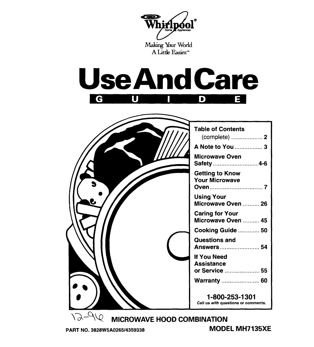 Whirlpool MH7135XE warranty UseAndCare, Making %ur World Litde Easier 