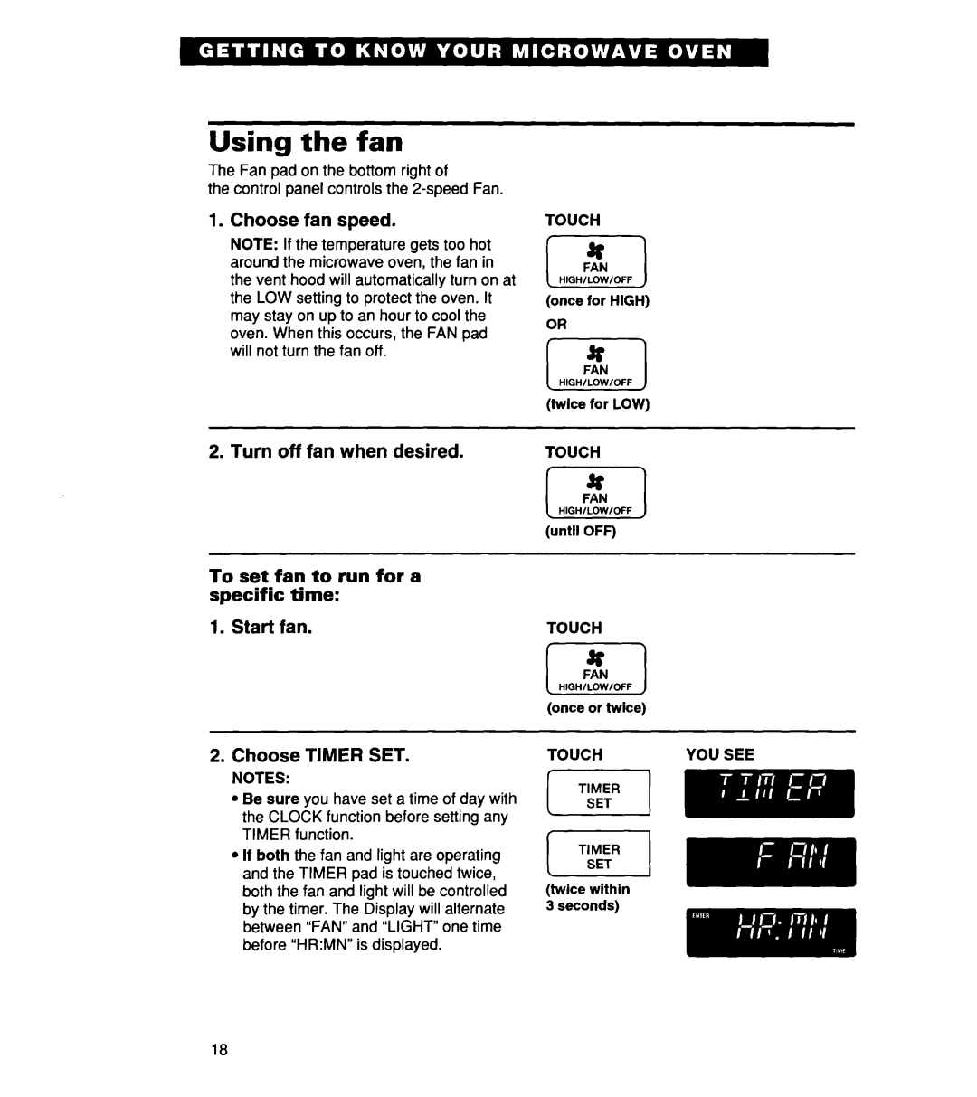 Whirlpool MH7135XE warranty Using the fan, Choose fan speed, Turn off fan when desired 