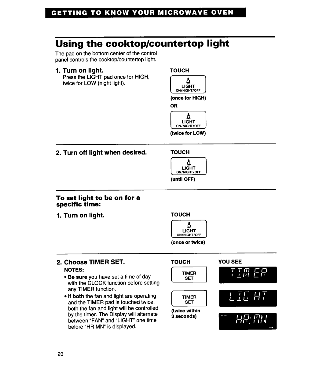 Whirlpool MH7135XE Using the cooktop/countertop light, Turn on light, Turn off light when desired, Choose TIMER SET 