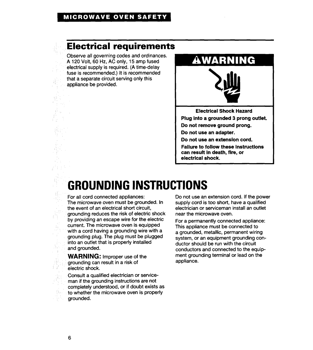 Whirlpool MH7135XE warranty Groundinginstructions, Electrical requirements 