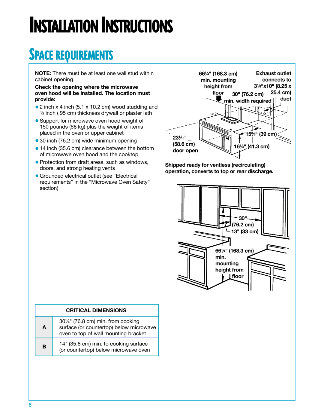 Whirlpool YMH7140XF Space Requirements, Connects to, 231⁄16 153⁄8 39 cm, 58.6 cm161⁄4 41.3 cm door open 