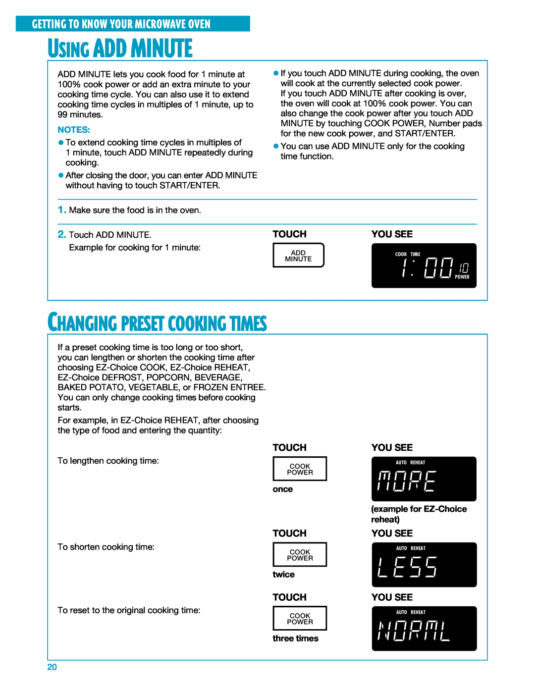 Whirlpool MH7140XF Using Add Minute, Changing Preset Cooking Times, once, twice, three times, example for EZ-Choice reheat 